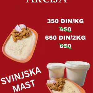Svinjska mast-kantice Akcija